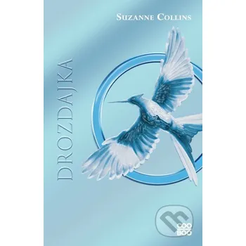 Kniha Hry o život 3: Drozdajka - Suzanne Collins CooBoo SK