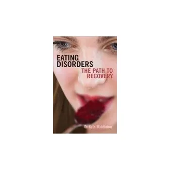 Cizojazyčná kniha Eating Disorders - Middleton, Kate (Author)