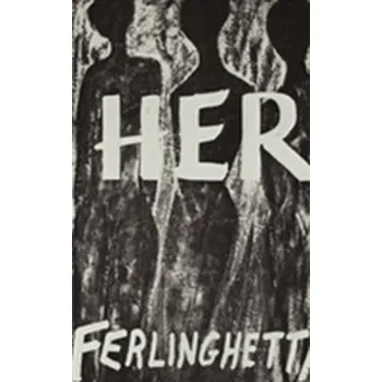 Her - Lawrence Ferlinghetti