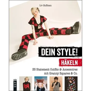 Dein Style! Häkeln - Huffman, Liv