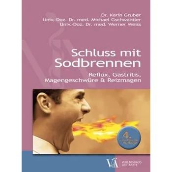 Schluss mit Sodbrennen - Gruber, Karin