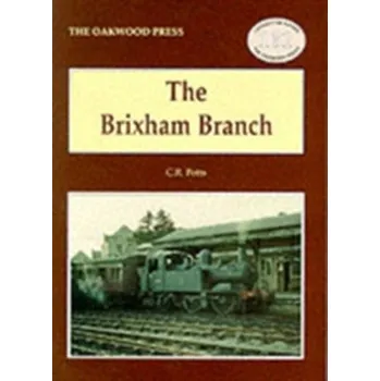 The Brixham Branch - Potts, Bruce