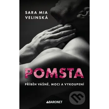 Kniha Pomsta - Sara Mia Velinská Baronet