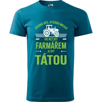 Pánská móda DOBRÝ TRIKO Pánské tričko s potiskem Farmář táta Velikost: S, Barva: Petrolejová