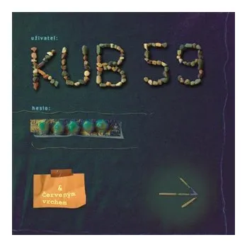 Česká hudba Ladě : Kub 59 / Červeným vrchem CD