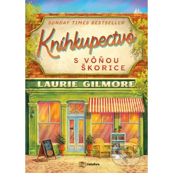 Kniha Kníhkupectvo s vôňou škorice - Laurie Gilmore Grada