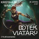 Dotek viatáru, audiokniha