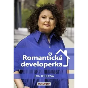 Romantická Developerka - Eva Toulová (2024, pevná)