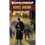 Kotel duchů - David Weber, Flint Eric