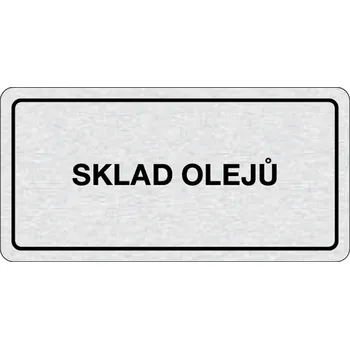 Domovní cedule B2B Partner Nalepovací cedulka na dveře - Sklad olejů