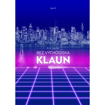 Kniha Klaun - Radek Bálint