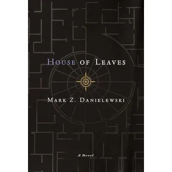 Cizojazyčná kniha House of Leaves. The Remastered, Full-Color Edition - Mark Z. Danielewski