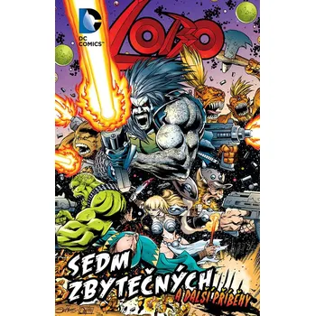 Komiks pro dospělé Lobo: Sedm zbytečných a další příběhy