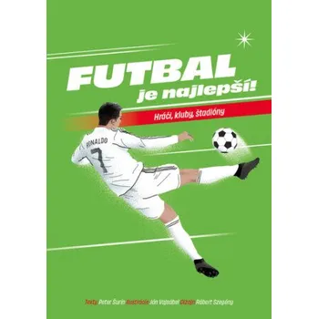 Cizojazyčná kniha Futbal je najlepší! - Peter Šurín, Ján Vajsábel