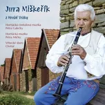 Jura Miškeřík z Hrubé Vrbky - Various…