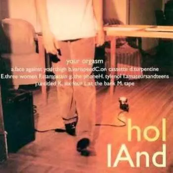 Zahraniční hudba CD hollAnd: Your Orgasm 1997