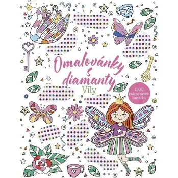 omalovánky Omalovánky s diamanty - Víly - Grace West