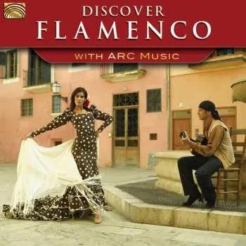 Zahraniční hudba CD Discover Flamenco / Various: Discover Flamenco / Various 2015