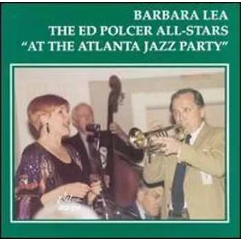 Zahraniční hudba CD Barbara Lea: At The Atlanta Jazz Party 2014