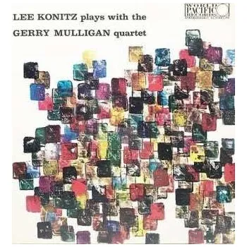 Zahraniční hudba CD Gerry Mulligan Quartet: Lee Konitz Plays With The Gerry Mulligan Quartet LTD 2024 UhqCD Limited Edition