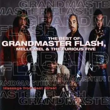Zahraniční hudba CD Melle Mel: The Best Of Grandmaster Flash, Melle Mel & The Furious Five (Message From Beat Street) 2018