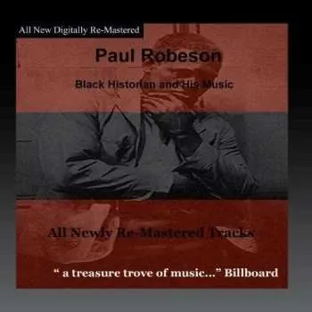 Zahraniční hudba CD Paul Robeson: Black Historian 2016