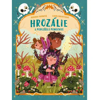 Pohádka Hrozálie a podezřelá pomocnice