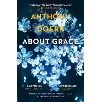 Cizí jazyk About Grace - Anthony Doerr
