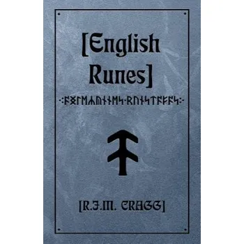 Beletrie pro dospělé English Runes – Rjm Cragg (EN)