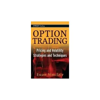 Option Trading - Sinclair, Euan