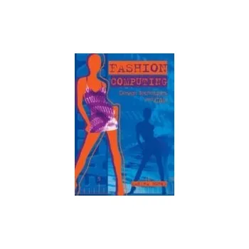 Cizojazyčná kniha Fashion Computing - Burke, Sandra