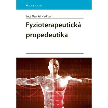 Fyzioterapeutická propedeutika
