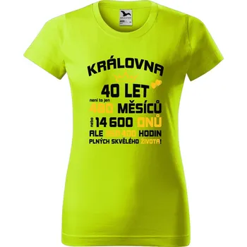 Dámské oblečení DOBRÝ TRIKO Dámské tričko s potiskem Skvělý život Barva: Limetková, Velikost: 2XL