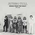 Songs From The Vault 1975-1978 - Jethro…