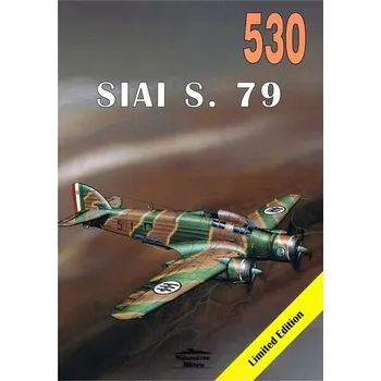 SIAI S. 79 530 - Janusz Ledwoch