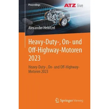 Heavy-Duty-, On- und Off-Highway-Motoren 2023 - Heintzel, Alexander