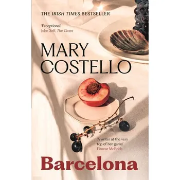 Barcelona - Costello, Mary [EN] (2025, Brožovaná / brožovaná, Canongate Books Ltd.)