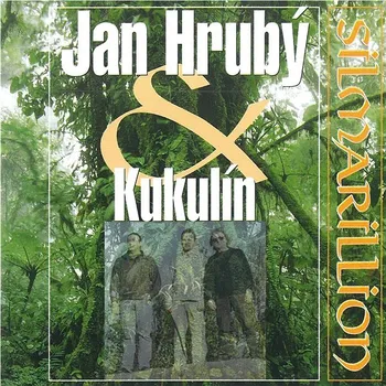 Česká hudba Silmarillion - Jan Hrubý & Kukulín [2CD]