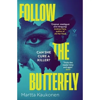 Follow the Butterfly - Kaukonenová Martta [EN] (2025, Brožovaná, Pushkin Press)
