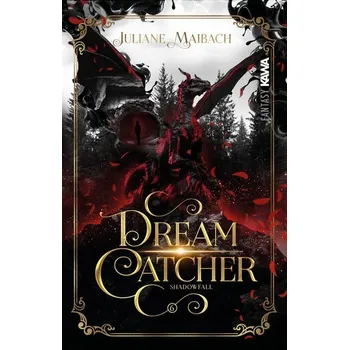 Dreamcatcher | Shadowfall (Band 6) - Maibach, Juliane