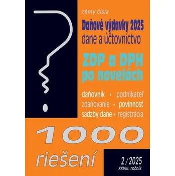 Poradca, s.r.o. 1000 Riešení 2/2025 - Uplatňovanie daňových výdavkov v roku 2025