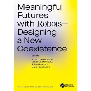 Technika Meaningful Futures with Robots