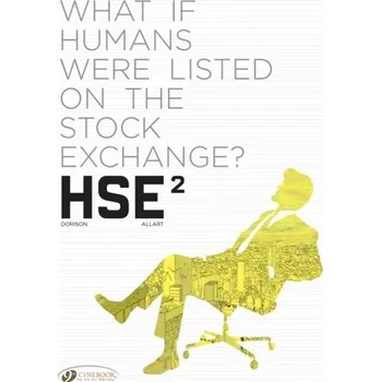 Komiks pro dospělé Hse - Human Stock Exchange Vol. 2 - Dorison, Xavier