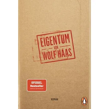 Eigentum - Haas Wolf [DE] (2025, Brožovaná, Penguin TB Verlag)
