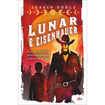 Lunar & Eisenhauer - Das mysteriöse Ministerium der tödlichen Dinge - Dudli, Sergio