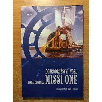 Dobrodružství voru MISSI ONE