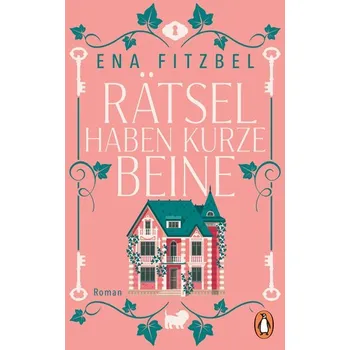 Rätsel haben kurze Beine - Fitzbel, Ena
