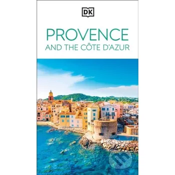 DK Provence and the Cote d'Azur - DK Travel Dorling Kindersley