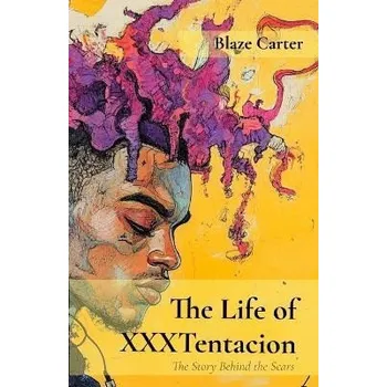 Cizojazyčná kniha Life of XXXTentacion