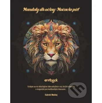 Kniha Mandaly divočiny: Mačacia púť - Gabriel Meždej Enribook